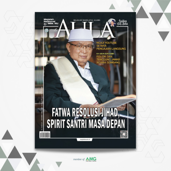 Majalah Aula ed November 2024 - Fatwa Resolusi Jihad, Spirit Santri Masa Depan